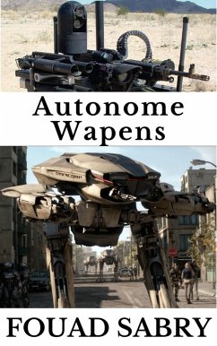 Autonome Wapens (eBook, ePUB) - Sabry, Fouad