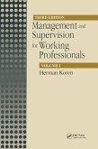 Management and Supervision for Working Professionals, Third Edition, Volume I (eBook, PDF)