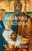 Memoirs of Edessa (eBook, ePUB)