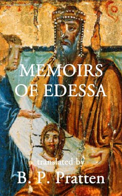 Memoirs of Edessa (eBook, ePUB) - Various