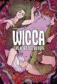 Wicca. Las hijas del bosque (fixed-layout eBook, ePUB)