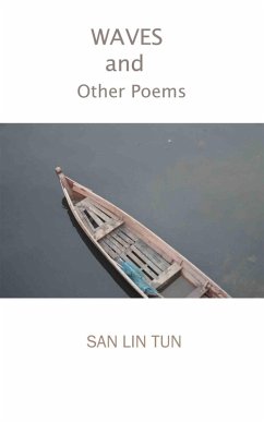 Waves and Other Poems (eBook, ePUB) - Lin Tun, San