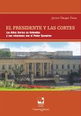 El Presidente y las Cortes (eBook, PDF)