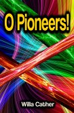 O Pioneers! (eBook, ePUB)