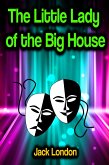The Little Lady of the Big House (eBook, ePUB)