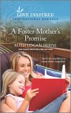 A Foster Mother's Promise (eBook, ePUB)