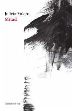 Mitad (eBook, ePUB) - Valero, Julieta