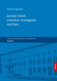 Jaroslav Jezek zwischen Avantgarde und Jazz (eBook, PDF)