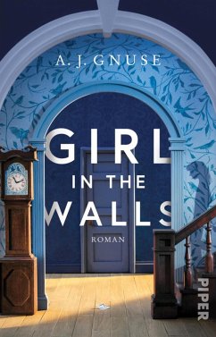 Girl in the Walls (eBook, ePUB) - Gnuse, A. J.