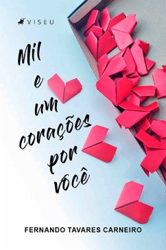 Mil e um corações por você (eBook, ePUB) - Carneiro, Fernando Tavares