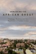 Unmasking the African Ghost (eBook,... - Bild 1