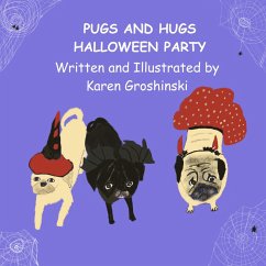 Cover Pugs and Hugs Halloween Party (eBook, ePUB)