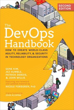 The DevOps Handbook (eBook, ePUB) - Kim, Gene; Humble, Jez; Debois, Patrick; Willis, John; Forsgren, Nicole