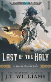 Last of the Holy (eBook, ePUB)