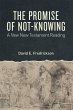 Promise of Not-Knowing (eBook, ePUB) - Bild 1