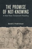 Promise of Not-Knowing (eBook, ePUB)
