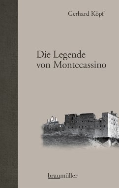 Die Legende von Montecassino (eBook, ePUB) - Köpf, Gerhard