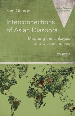 Interconnections of Asian Diaspora (eBook, ePUB) - George, Sam