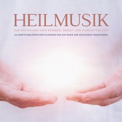 Heilmusik zur Befreiung von Sorgen, Angst und Panikattacken (MP3-Download) - Hertz-Liebl, Leonie