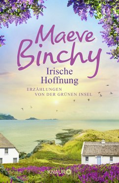 Irische Hoffnung (Mängelexemplar) - Binchy, Maeve