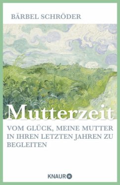 Mutterzeit (Mängelexemplar) - Schröder, Bärbel