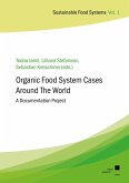 Organic Food System Cases Around The World
