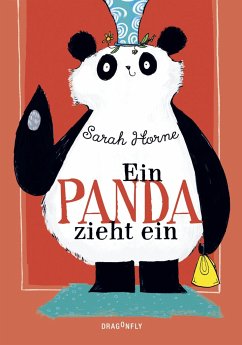 Ein Panda zieht ein - Horne, Sarah