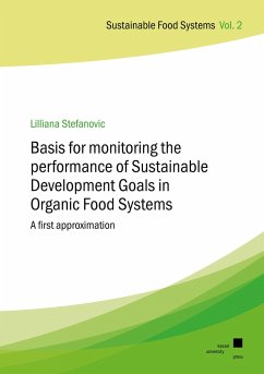 Basis for monitoring the performance of Sustainable Development Goals in Organic Food Systems - Stefanovic, Lilliana