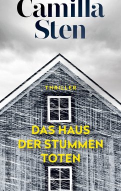 Das Haus der stummen Toten (eBook, ePUB) - Sten, Camilla