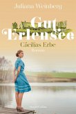 Cäcilias Erbe / Gut Erlensee Bd.2 (eBook, ePUB)