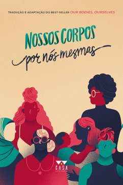 Nossos corpos por nós mesmas (eBook, ePUB)