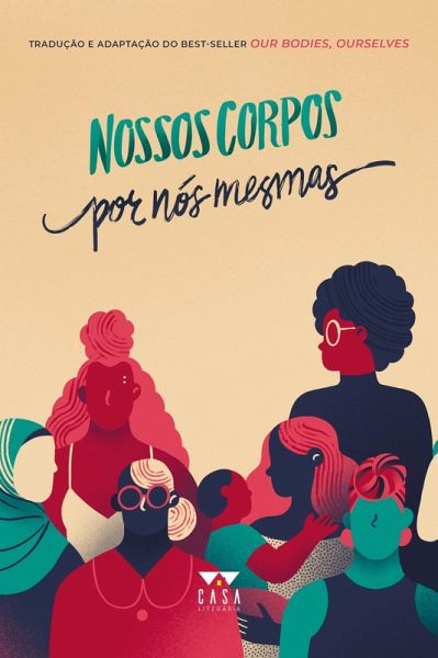 Nossos corpos por nós mesmas (eBook, ePUB) Nossos corpos por nós mesmas (eBook, ePUB)