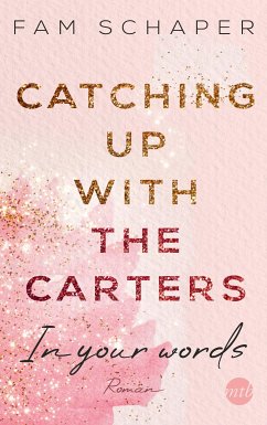 In your words / Catching up with the Carters Bd.2 (eBook, ePUB) - Schaper, Fam