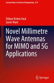 Novel Millimetre Wave Antennas for Mimo & 5g Applications