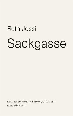 Sackgasse - Ruth Jossi