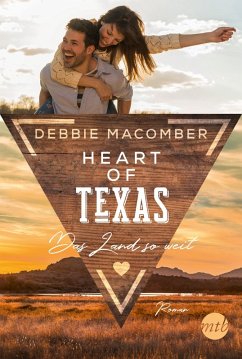 Das Land so weit / Heart of Texas Bd.3 (eBook, ePUB) - Macomber, Debbie