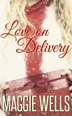 Love on Delivery: A tasty holiday tidbit (eBook, ePUB)