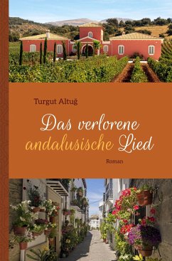 Das verlorene andalusische Lied - Altug, Turgut