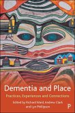 Dementia and Place (eBook, ePUB)