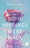 Some Mistakes Were Made (eBook, ePUB)