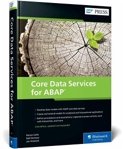 Core Data Services for ABAP - Colle, Renzo;Dentzer, Ralf;Hrastnik, Jan