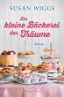 Die kleine Bäckerei der Träume... - Bild 1