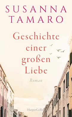 Geschichte einer großen Liebe (eBook, ePUB) - Tamaro, Susanna