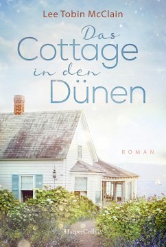 Das Cottage in den Dünen / Chesapeak Bay Bd.1 (eBook, ePUB) - McClain, Lee Tobin