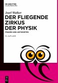 Der fliegende Zirkus der Physik