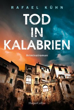 Tod in Kalabrien / Diana Brandt Bd.2 (eBook, ePUB) - Kühn, Rafael