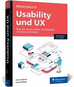 Praxisbuch Usability und UX - Jacobsen, Jens;Meyer, Lorena