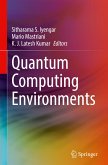 Quantum Computing Environments