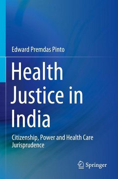 Health Justice in India - Pinto, Edward Premdas