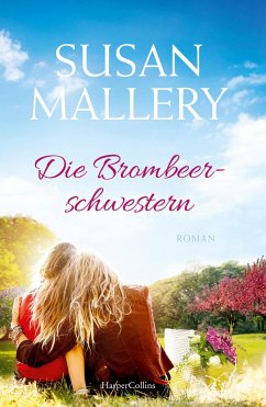 Die Brombeerschwestern - Mallery, Susan